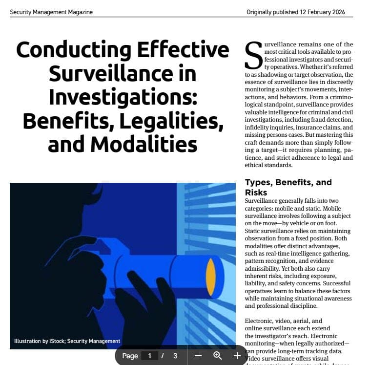 Conducting Effective Surveillance in Investigations — Benefits, Legalities, and Modalities