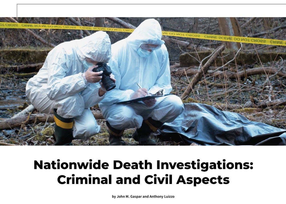 Nationwide Death Investigations — Criminal and Civil Aspects